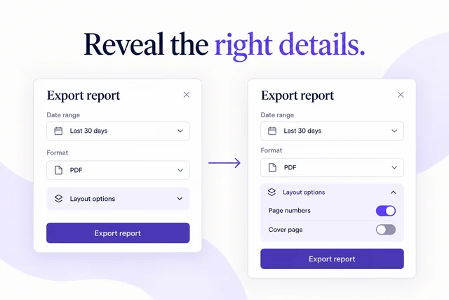 Progressive Disclosure UX: What to Show and What to Reveal