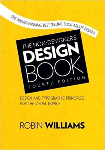 Fourth-edition cover of The Non-Designer’s Design Book by Robin Williams