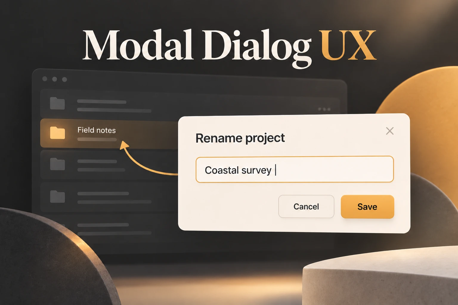 Modal Dialog UX: When to Use One and How to Return to the Task